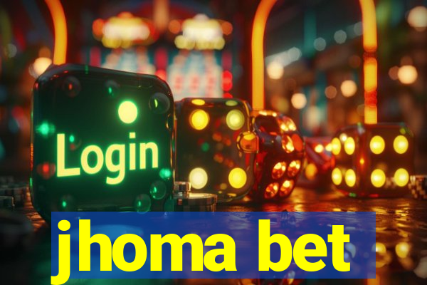 jhoma bet